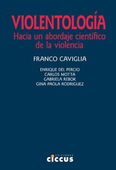 Violentología - Franco Caviglia - Libro