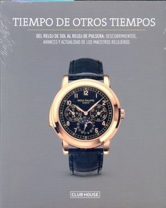 Tiempo de otros tiempos - Diego Mileo / Julio César y Rita Parissi - Libro
