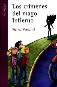 Los crímenes del mago Infierno - Franco Vaccarini - Libro