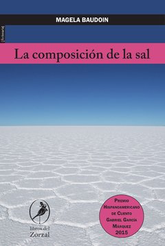 La composición de la sal - Magela Baudoin - Libro