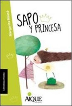 Sapo y Princesa - Margarita Mainé / May - Libro