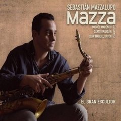 Sebastian Mazzalupo - El gran escultor - CD