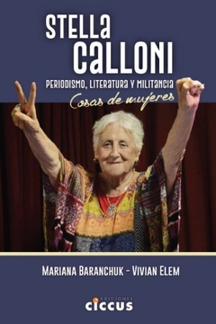 Stella Calloni - Mariana Baranchuk / Vivian Elem - Libro