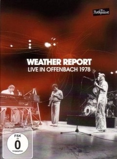 Weather Report - Live in Offenbach 1978 - DVD
