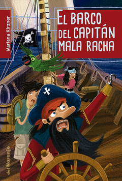 El barco del capitán Mala Racha - Mariana Kirzner - Libro