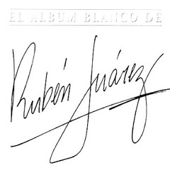 Rubén Juárez - El álbum blanco - CD