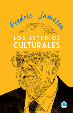 Los estudios culturales - Fredric Jameson - Libro