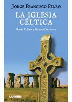 La iglesia céltica - Jorge Francisco Ferro - Libro