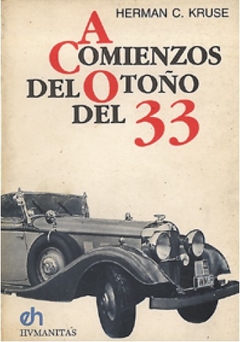 A comienzos del otoño del ´33 - Herman C. Kruse - Libro