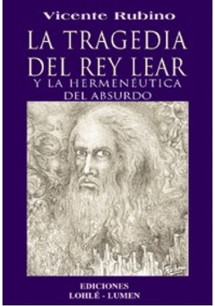 La tragedia del Rey Lear - Vicente Rubino - Libro