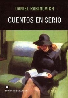 Cuentos en serio - Daniel Rabinovich - Libro