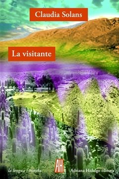 La visitante - Claudia Solans - Libro