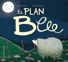 El Plan Beee - Jaquelina Romero - Libro