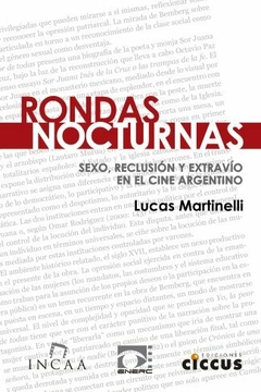 Rondas nocturnas - Lucas Martinelli