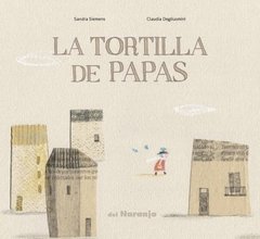 La tortilla de papas - Sandra Siemens - Libro