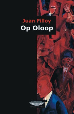 Op Oloop - Juan Filloy - Libro