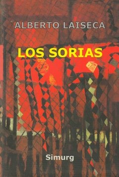 Los Sorias - Alberto Laiseca - Libro