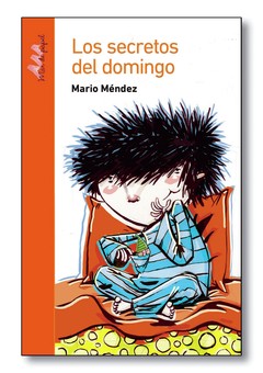 Los secretos del domingo - Mario Méndez - Libro