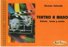 Teatro a mano - Hernán Salcedo - Libro