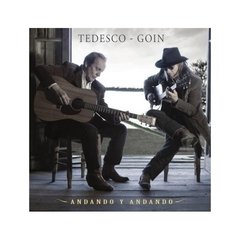 Tedesco y Goin - Andando y andando - CD