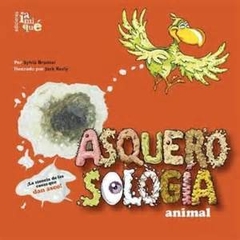 Asquerosologia animal - Sylvia Branzei - Libro