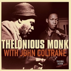 Thelonious Monk with John Coltrane - Thelonious Monk with John Coltrane - Vinilo