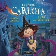 La brujita Carlota - Liliana Cinetto - Libro