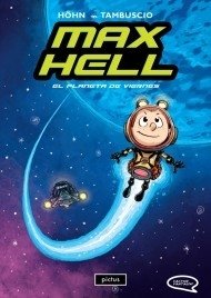 Max Hell 1. El planeta de viernes - Guillermo Hohn - Libro