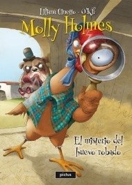 Molly Holmes. El misterio del huevo robado - Liliana Cinetto - Libro (cartoné)