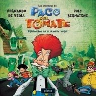 Las aventuras de Paco del Tomate - Fernando de Vedia - Libro