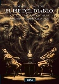 El pie del diablo y otros casos singulares - Arthur Conan Doyle - Libro