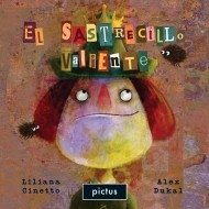 El sastrecillo valiente - Liliana Cinetto - Libro