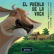 El pueblo de la vaca - Guillermo Hohn - Libro
