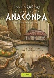 Las aventuras de Anaconda - Horacio Quiroga - Libro