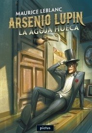 Arsenio Lupin: La aguja hueca - Maurice Leblanc - Libro