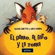 El perro, el gato y la zorra (mini álbum) - Liliana Cinetto