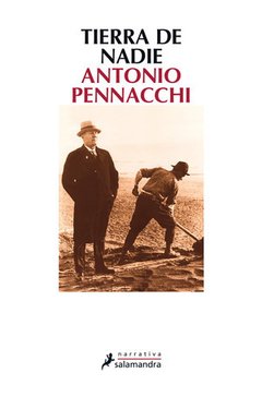Tierra de nadie - Antonio Pennacchi - Libro