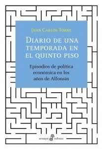 Diario de una temporada en el quinto piso - Juan Carlos Torre - Libro