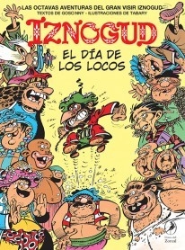Iznogud - El día de los locos - Libro 8 - Rene Goscinny / Jean Tabary (Ilustrador)