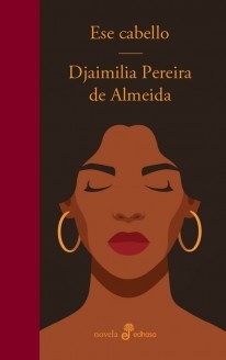 Ese cabello - Djaimilia Pereira de Almeida