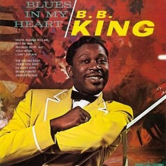 B. B. King - Blues In My Heart - Vinilo