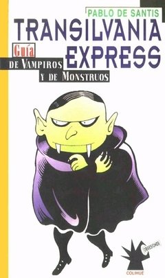 Transilvania Express - Pablo De santis - Libro