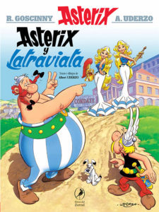 Asterix y Latraviata - Libro 31 - Albert Uderzo (autor e ilustrador)