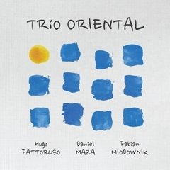 Fattoruso / Maza / Miodownik - Trío oriental - CD