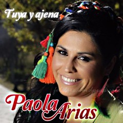 Paola Arias - Tuya y ajena - CD en internet