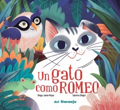 Un gato como Romeo - Diego Javier Rojas / Sabrina Dieghi