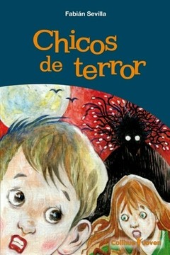 Chicos de terror - Fabián Sevilla / Patricia Breccia (ilustradora)