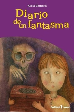 Diario de un fantasma - Alicia Barberis - Libro