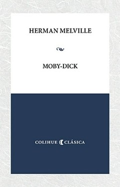 Moby Dick - Herman Melville - Libro (edición 2016)
