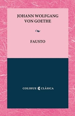 Fausto - Johann Wolfgang Goethe - Libro